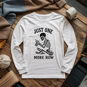 One More Row Skeleton Long Sleeve T-shirt