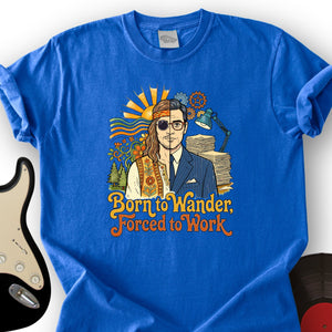 Born to Wander T-Shirt