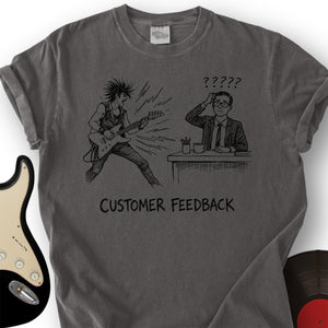 Customer Feedback T-Shirt
