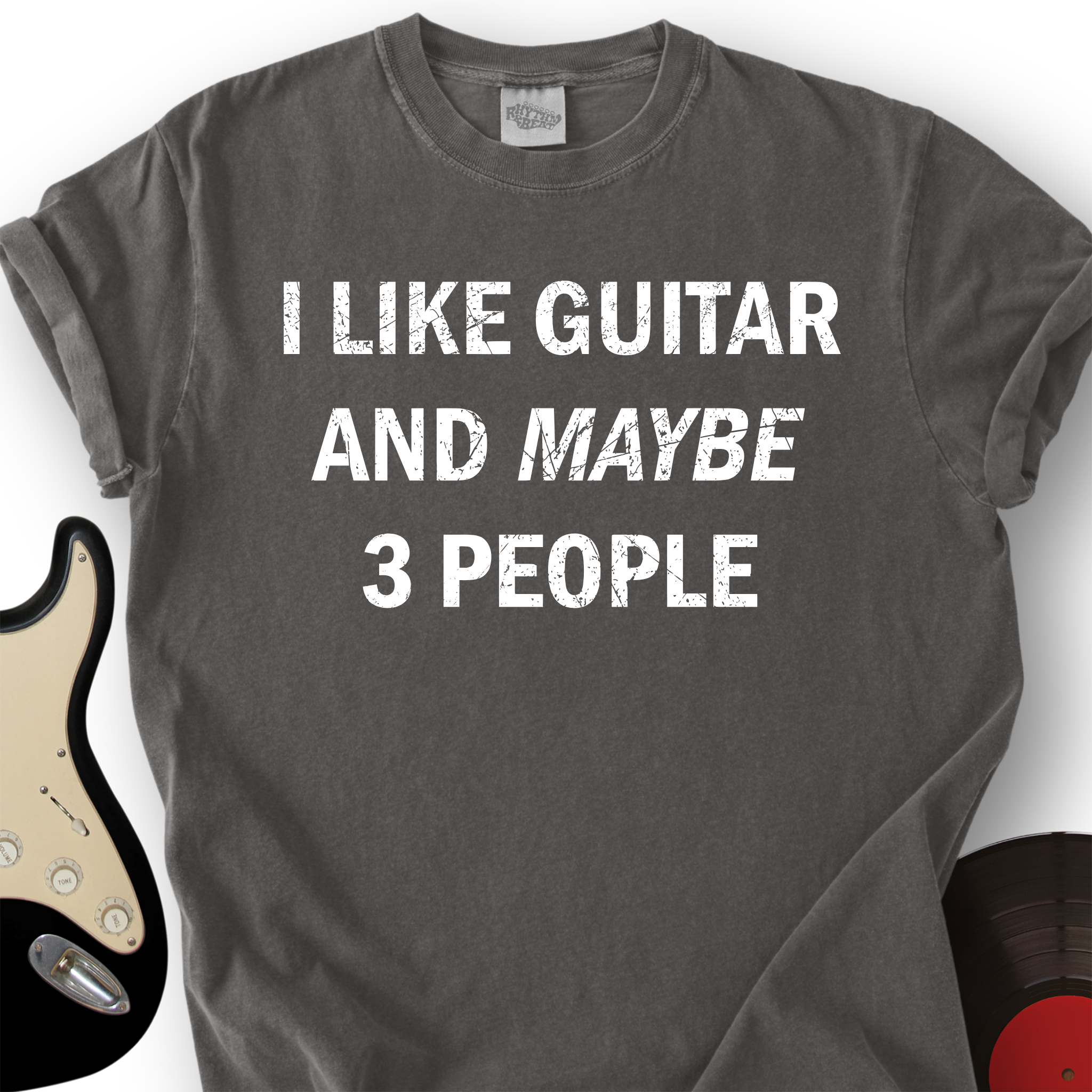 I Like Guitar and Maybe 3 People T-Shirt