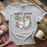 Silent Night and Crochet Vibes T-shirt