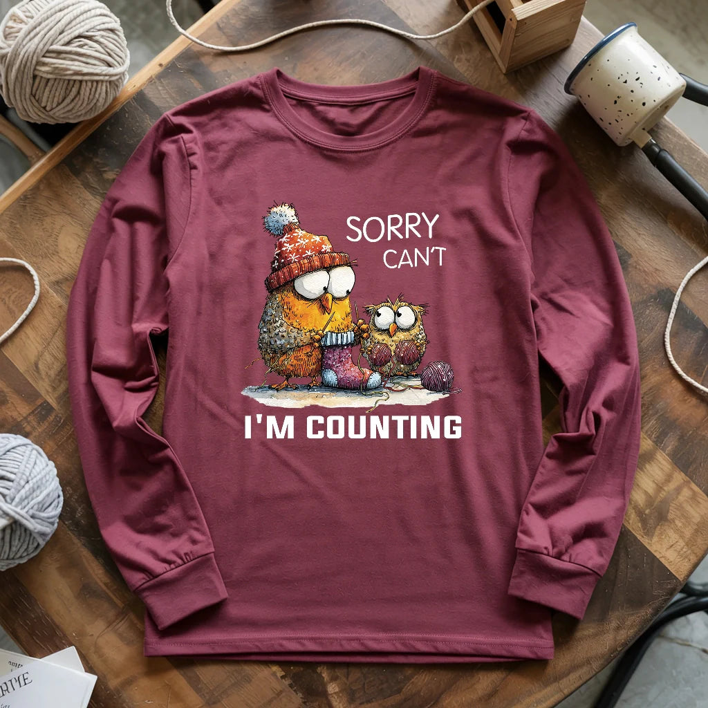 Sorry Cant Long Sleeve T-shirt
