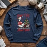 I Got More Yarn Long Sleeve T-shirt
